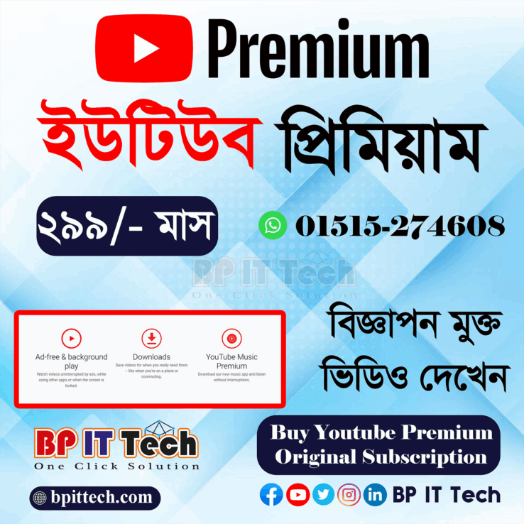 Buy Youtube Premium Original Subscription in Bangladesh